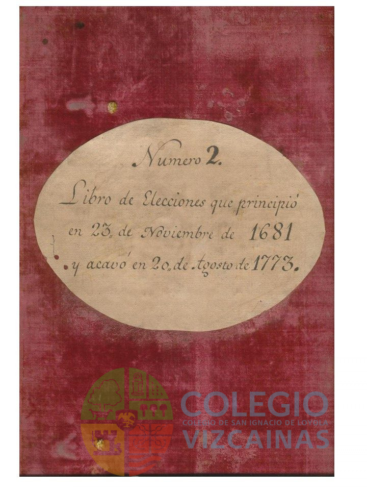 Libro de Elecciones que principió en 23 de noviembre de 1681 y acabó en 20 de agosto de 1773.